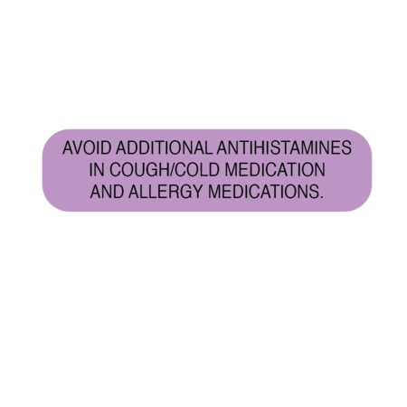 Aviod Additional Anthistamines 3/8 X 1-1/2